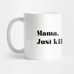 Bohemian Rhapsody, black Mug